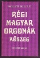 Régi magyar orgonák. Kőszeg