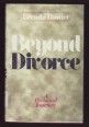 Beyond divorce: A personal journey