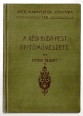 A régi Buda-Pest építőművészete II. kötet