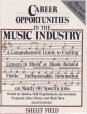 Career Opportunities in the Music Industry