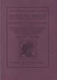 Dante dicsérete. Dante Alighieri első olasz életrajza. Függelékül: Lionardo Bruni Dante-életrajza, Giovanni Villani Firenzei Krónikájának Dante-rubrikája és a Boccaccio-féle Vita Intera [Reprint]