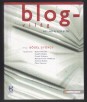 Blogvilág. Egy műfaj születése