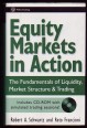 Equity Markets in Action. The Fundamentals of Liquidity, Market Structure & Trading