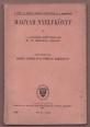 Magyar nyelvkönyv II. A gazdasági középiskolák III-IV. osztálya számára