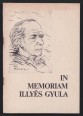 In memoriam Illyés Gyula