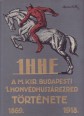 A m. kir. budapesti 1. Honvédhuszárezred és m. kir. Népfölkelő-huszárosztály története  1869-1918
