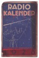 Illustrierter Radio-Kalender der "Radiowelt" 1928.