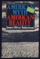 American Myth, American Reality