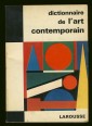 Dictionnaire de l'art contemporain