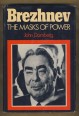 Brezhnev the Masks of Power