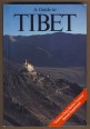A Guide to Tibet