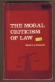 The Moral Criticism of Law
