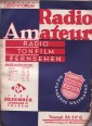 Radio Amateur. Radio tonfilm fernsehen 1932. December Jahrgang IX. Floge 12.