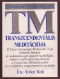 Maharishi Mahesh Yogi transzcendentális meditációja