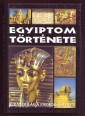Egyiptom története. Kirándulás a fáraók földjén