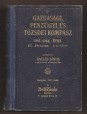 Gazdasági, Pénzügyi és Tőzsdei Kompasz 1943-44. évre XIX. évf., I-II. kötet