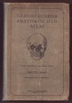 Anatomischer Atlas für Studierende und Ärzte Band II.