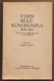 Párisi békekongresszus 1849-ben. Victor Hugo elnöki megnyitó és záró beszéde