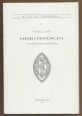 Sabaria Franciscana. A szombathelyi ferencesek története