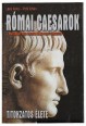 Római caesarok titokzatos élete