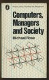 Computers, Managers and Society