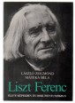 Liszt Ferenc élete képekben és dokumentumokban
