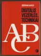 Digitális vezérléstechnikai ABC