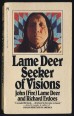 Lame Deer: Seeker of Visions