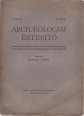 Archaeologiai Értesítő XL. kötet, 1923-26