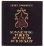 Summoning Tablets of Guilds in Hungary