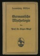 Germanische Mythologie Sammlung Göschen