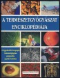 A természetgyógyászat enciklopédiája