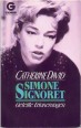 Simone Signoret. Geteilte Erinnerungen.
