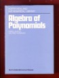 Algebra of Polynomials