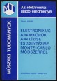 Elektronikus áramkörök statisztikus analízise és szintézise monte-carlo módszerrel