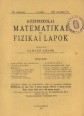Középiskolai Matematikai és Fizikai Lapok. XII. évfolyam 3. szám, 1935. november 15.