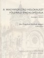 A magyarországi holokauszt földrajzi enciklopédiája. Jász-Nagykun-Szolnok megye