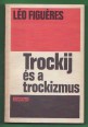 Trockij és a trockizmus