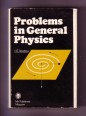 Problems in general Physics