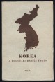 Korea a felszabadulás útján