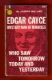Edgar Cayce. Mistery Man of Miracles