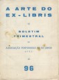 A Arte Do Ex-Libris. Boletim da Associacao Portuguesa de Ex-libris Vol. XII.