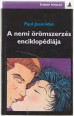 A nemi örömszerzés enciklopédiája. A földkerekség legintimebb könyve a szexről valamennyi felnőtt korosztály számára