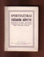 A leleplezett spiritizmus. Spiritisztikai trükkök könyve - Willmann, Harms, Zöllner, Cumberland stb. stb. világhírű bűvészek nyomán