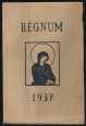 Regnum. Egyháztörténeti évkönyv 1937.