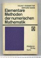 Elementare Methoden der Numerischen Mathematik