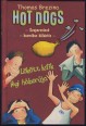 Hot Dogs. Szupersrácok - kozmikus küldetés - lökött lufik légi háborúja
