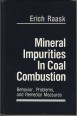 Mineral Impurities in Coal Combustion. Behavior, Problems, and Remedial Measures