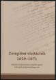 Zempléni vizitációk 1629-1671. Miskolci Csulyak István zempléni esperes és hivatali utódainak feljegyzései