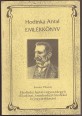 Hodinka Antal emlékkönyv. Hodinka Antal vegyes tárgyú előadásai, tanulmánytöredékei és jegyzetfüzetei